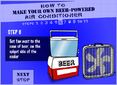 Step 6: Set fan next to case of beer